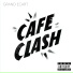 Café Clash
