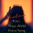 Maya Abdul feat. Fefa, Satou Niang