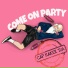Come On Party