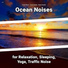 Ocean Waves, Ocean Sounds, Nature Sounds