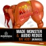 Made Monster & Audio Redux