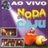 Noda de Caju