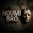 Houmi Bro