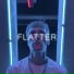 Flatter