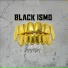 Black Ismo