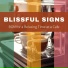 Blissful Signs