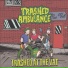Trashed Ambulance