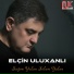 Elçin Uluxanlı