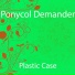 Ponycol Demander