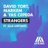 David Tort, Markem, Yas Cepeda feat. Ella Loponte
