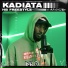Kadiata, Hardest Bars