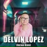 Delvin López y su Grupo Unción Band