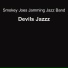 Smokey Joes Jamming Jazz Band