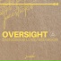 Oversight
