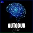 AutoDub, Stefano Capasso, Pino Firmani