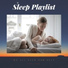 Sleep Playlist