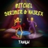 Mitchel, SKRIMER & NAIREX