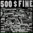 500$Fine