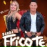 Banda Fricote