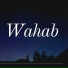 Wahab