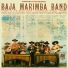 The Baja Marimba Band