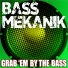 Bass Mekanik