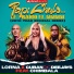 Lorna, Chimbala, Cuban Deejay$, Roberto Ferrante