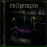 ev1lpimpin