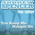 Andrew Spencer ft. Latoya