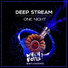 Deep Stream