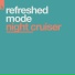 Refreshed Mode