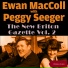 Ewan MacColl And Peggy Seeger