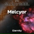 Sanjay Soul, Melcyor