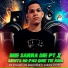 Mc Myllena, MC Negritin, DJ SAMUCA VINTE 2