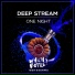 Deep Stream