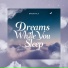 Dreamily
