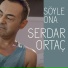 Serdar Ortaç