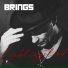 Brings