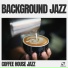 Coffee House Jazz
