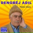 Dengbej Adıl