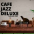 Cafe Jazz Deluxe