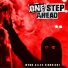 One Step Ahead