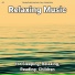 Relaxing Music by Rey Henris, Yoga, Relaxing Music