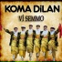 Koma Dilan