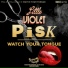 Pisk, Little Violet