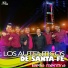 Los Auténticos de Santa Fe