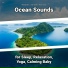 Relaxing Music, Ocean Sounds, Nature Sounds
