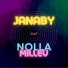 Janaby feat. Nolla Millev