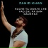 Zahid Khan