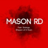Mason Rd feat. Twe-t
